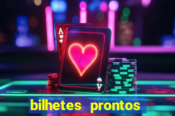 bilhetes prontos futebol hoje